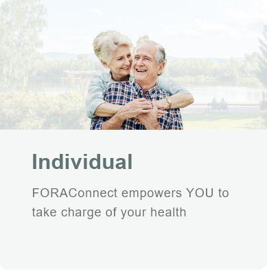 Individual-FORAConnect empowers YOU to take charge of your health